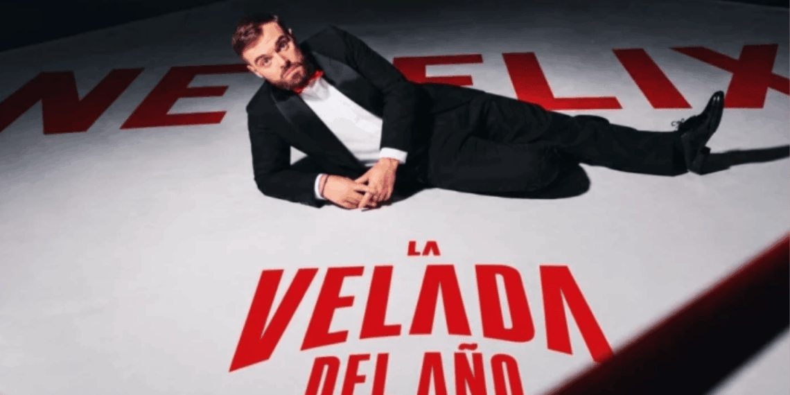 La Velada del Año en Netflix - El Observador